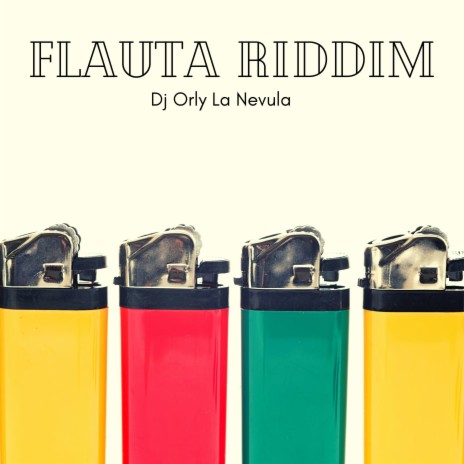 Flauta Riddim | Boomplay Music