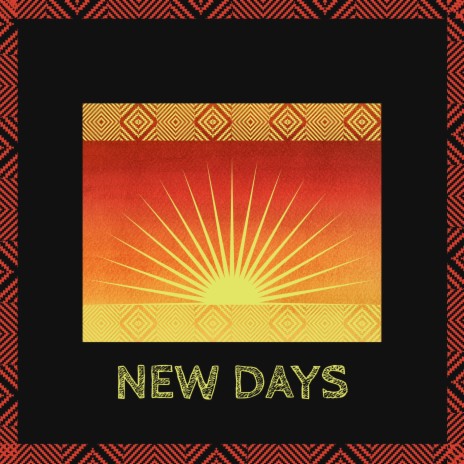 New Days | Boomplay Music