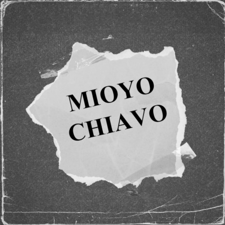 Mioyo Chiavo