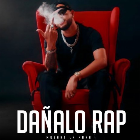 Dáñalo Rap | Boomplay Music