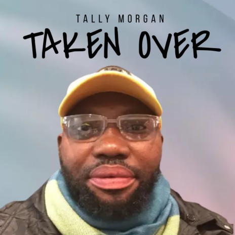 Taken Over | Boomplay Music