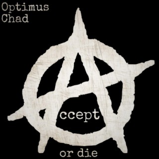 Accept or Die