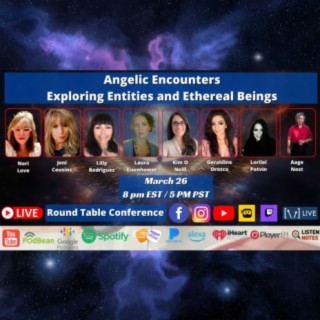 Angelic Encounters - Exploring Entities and Ethereal Beings
