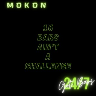 16 Bars Ain't A Challenge (Unfinished Version)