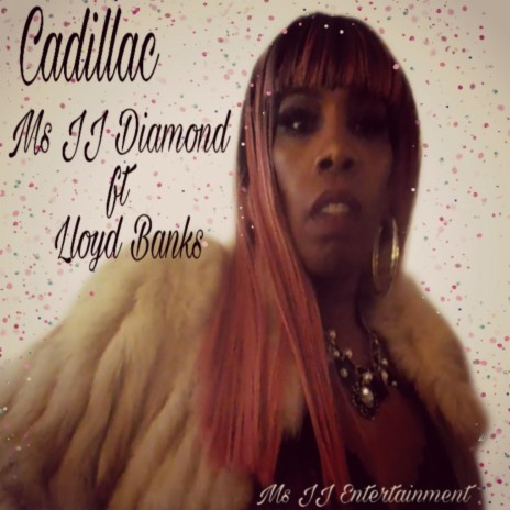 Cadillac (feat. Lloyd Banks) | Boomplay Music