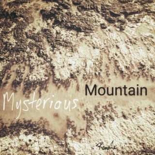 Mysterious Mountain