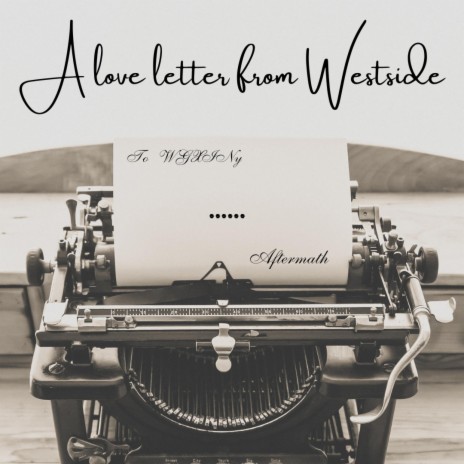 A Love Letter from Westside | Boomplay Music