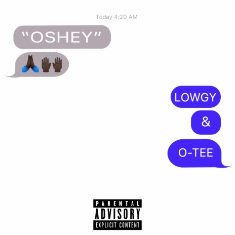 OSHEY ft. O-Tee | Boomplay Music