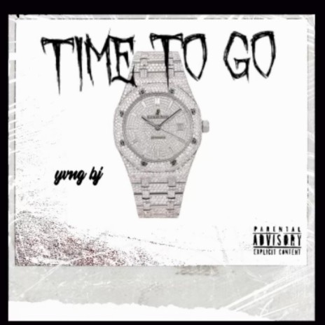 Time to go | Boomplay Music