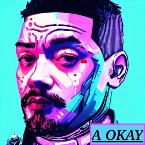 A OKAY | Boomplay Music