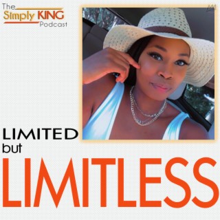 Limited but Limitless ft. Royal Royale CEO