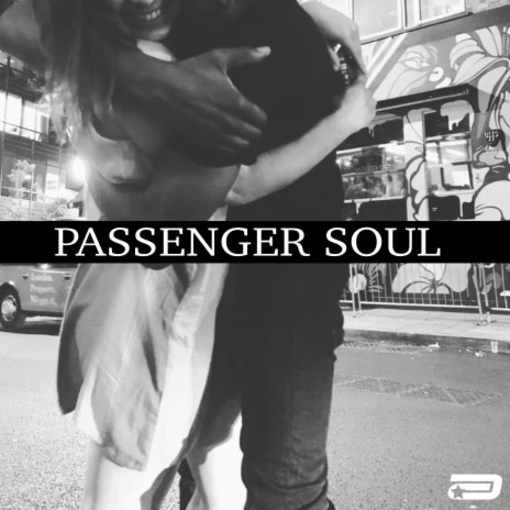 Passenger Soul | Boomplay Music