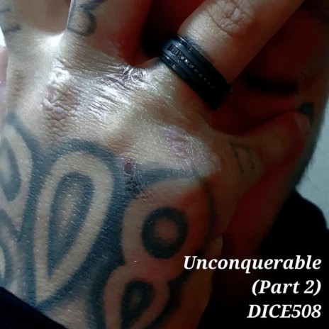 Unconquerable, Pt. 2 | Boomplay Music