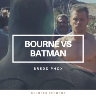 Bourne Vs Batman