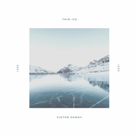 Thin Ice | Boomplay Music