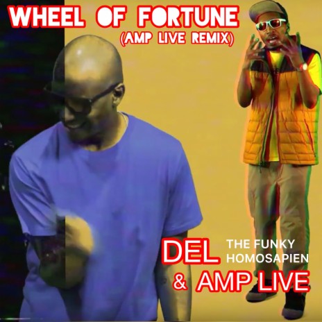 Wheel of Fortune (Amp Live Remix) ft. Amp Live | Boomplay Music