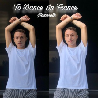 To Dance In France