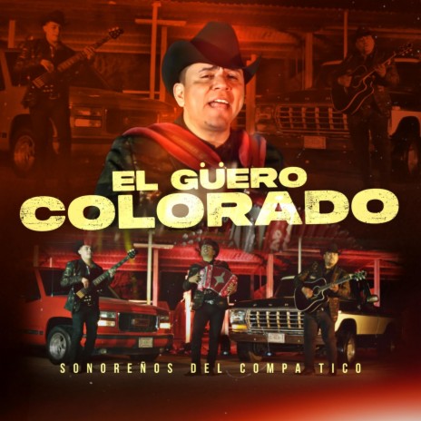 El Güero Colorado (En Vivo) | Boomplay Music