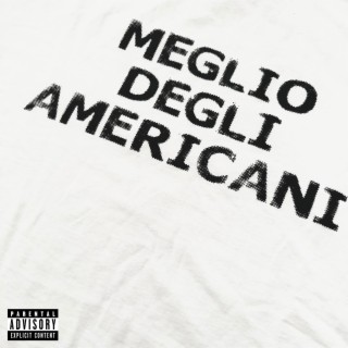 MEGLIO DEGLI AMERICANI