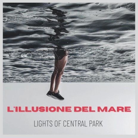 L'Illusione Del Mare | Boomplay Music