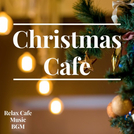 Christmas Cafe | Boomplay Music