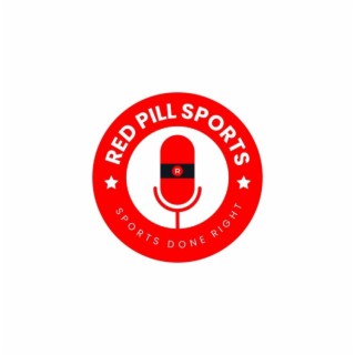 The Red Pill Sports Podcast