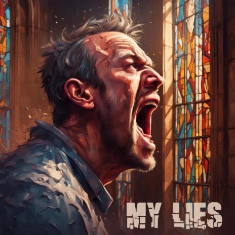 My Lies | Boomplay Music