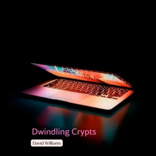 Dwindling Crypts