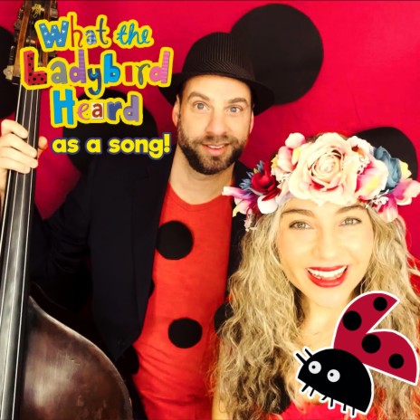 What the Ladybird Heard as a song | Boomplay Music