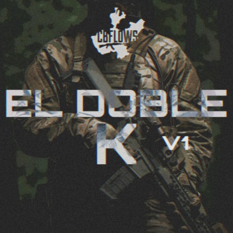 El Doble K V1 | Boomplay Music