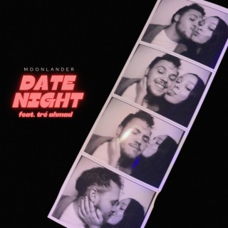 Date Night ft. tré ahmad lyrics | Boomplay Music