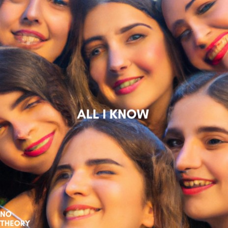 ALL I KNOW | Boomplay Music