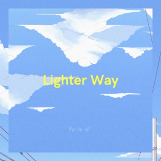 Lighter Way