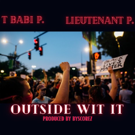 Outside Wit It | Boomplay Music