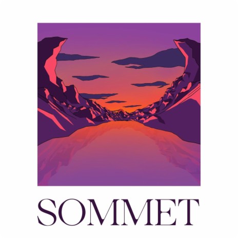 SOMMET | Boomplay Music