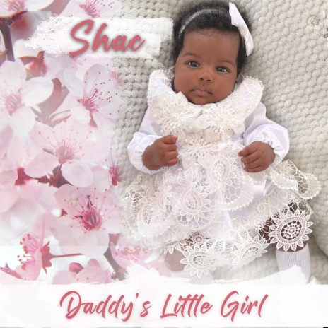 Daddy's Little Girl | Boomplay Music