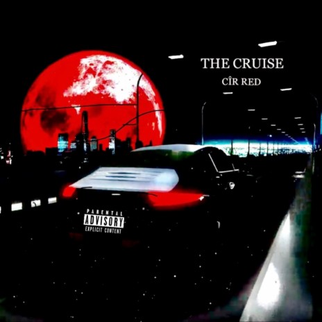 The Cruise | Boomplay Music