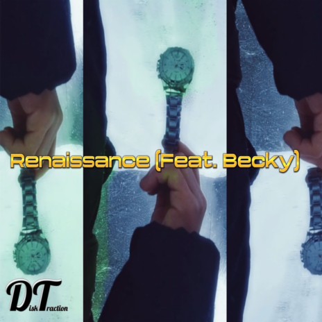 Renaissance ft. Becky | Boomplay Music