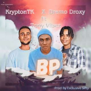 BP lyrics | Boomplay Music