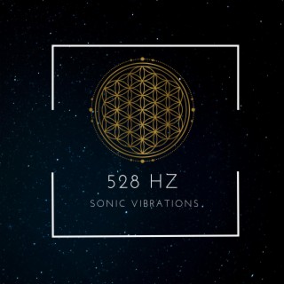 528 Hz Love Frequency