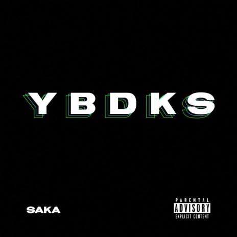 YBDKS 🅴 | Boomplay Music