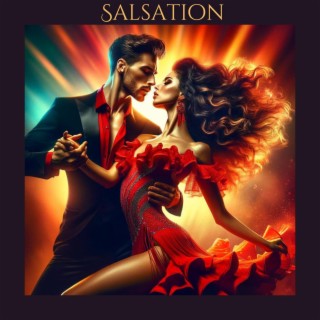 Salsation: Latin Jazz Music for a Night on the Town