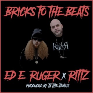 Bricks To The Beats ft Rittz