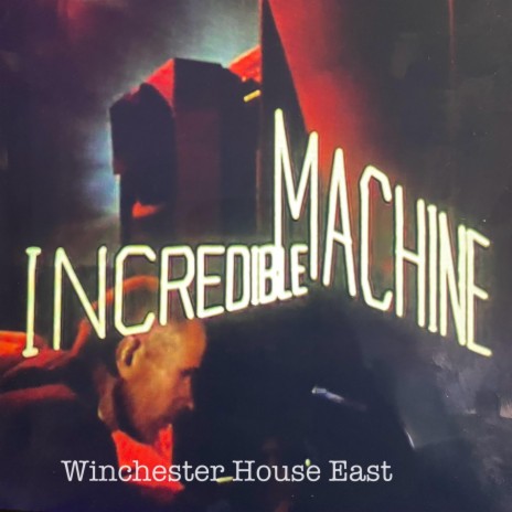 Incredible Machine | Boomplay Music