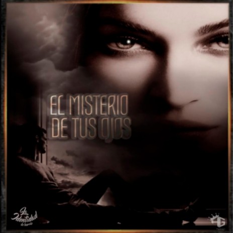 El misterio de tus ojos | Boomplay Music