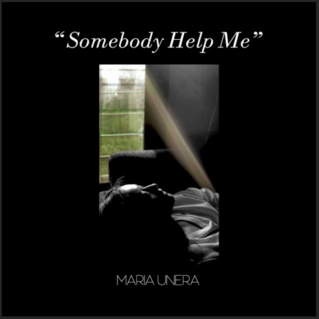 Somebody Help Me | Boomplay Music