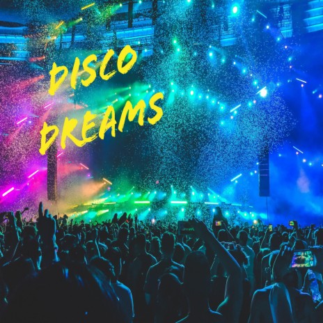 Disco Dreams