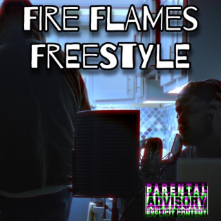 FIRE FLAMES FREESTYLE