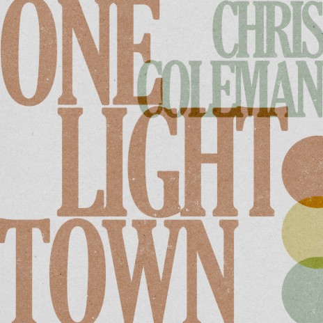 One Light Town | Boomplay Music