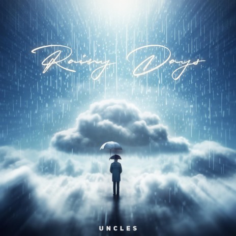 Rainy Days | Boomplay Music